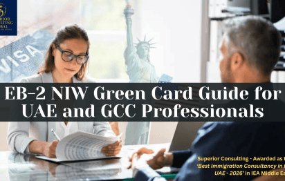 EB-2 NIW Green Card from Dubai | UAE & GCC Guide by Superior Consulting